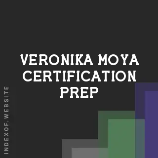 Veronika Moya Certification Prep | Indexof