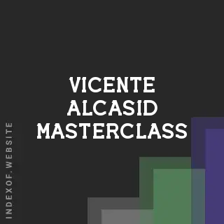Vicente Alcasid Masterclass | Indexof
