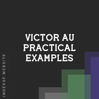 Victor Au Practical Examples | Indexof