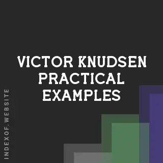 Victor Knudsen Practical Examples | Indexof