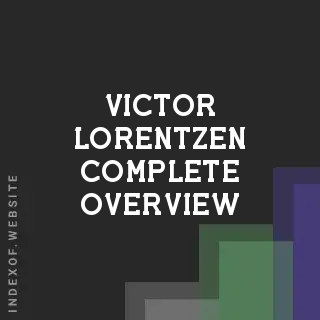 Victor Lorentzen Complete Overview | Indexof