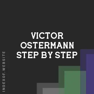 Victor Ostermann Step-by-Step | Indexof