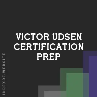 Victor Udsen Certification Prep | Indexof