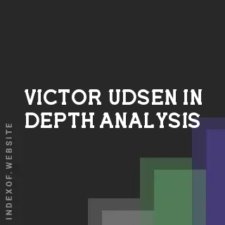 Victor Udsen In-Depth Analysis | Indexof