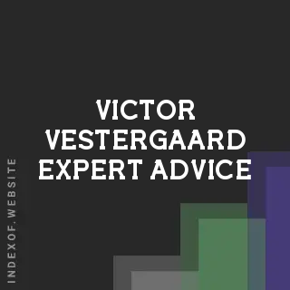 Victor Vestergaard Expert Advice | Indexof