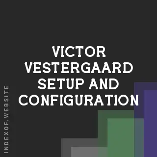 Victor Vestergaard Setup and Configuration | Indexof