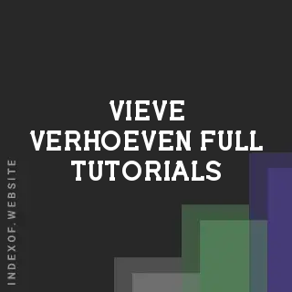 Vieve Verhoeven Full Tutorials | Indexof
