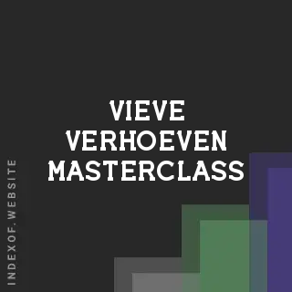Vieve Verhoeven Masterclass | Indexof