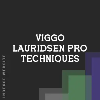 Viggo Lauridsen Pro Techniques | Indexof