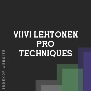 Viivi Lehtonen Pro Techniques | Indexof