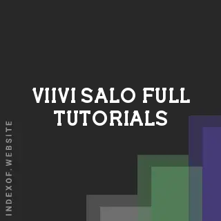 Viivi Salo Full Tutorials | Indexof