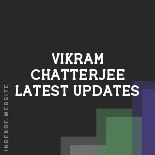 Vikram Chatterjee Latest Updates | Indexof