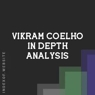 Vikram Coelho In-Depth Analysis | Indexof