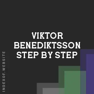 Viktor Benediktsson Step-by-Step | Indexof