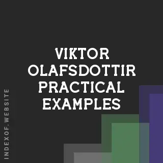 Viktor Olafsdottir Practical Examples | Indexof