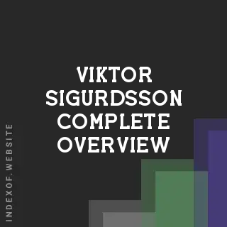 Viktor Sigurdsson Complete Overview | Indexof