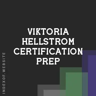 Viktoria Hellstrom Certification Prep | Indexof