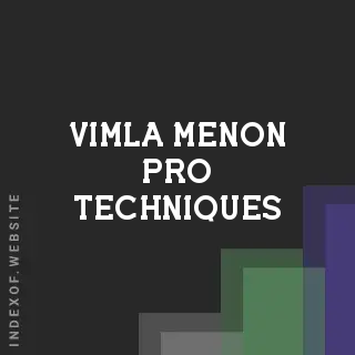 Vimla Menon Pro Techniques | Indexof