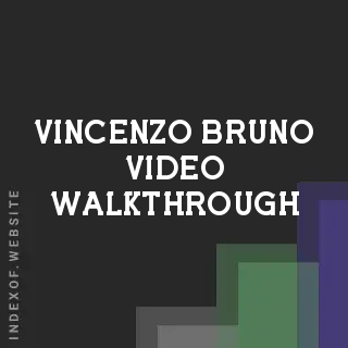 Vincenzo Bruno Video Walkthrough | Indexof