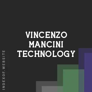 Vincenzo Mancini Technology | Indexof