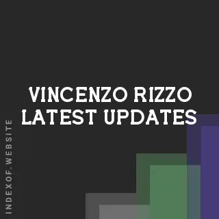 Vincenzo Rizzo Latest Updates | Indexof