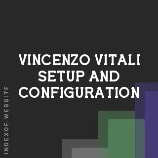 Vincenzo Vitali Setup and Configuration | Indexof
