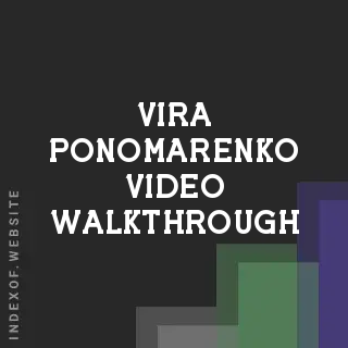 Vira Ponomarenko Video Walkthrough | Indexof