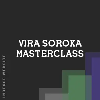 Vira Soroka Masterclass | Indexof