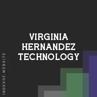 Virginia Hernandez Technology | Indexof