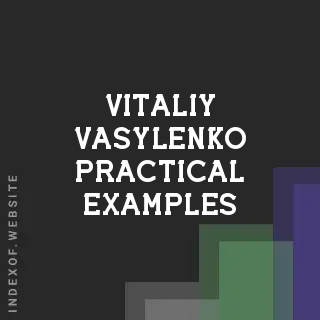 Vitaliy Vasylenko Practical Examples | Indexof