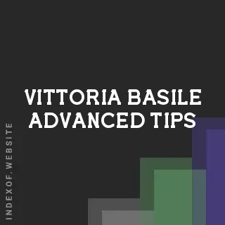 Vittoria Basile Advanced Tips | Indexof
