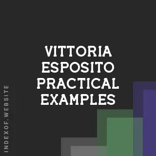 Vittoria Esposito Practical Examples | Indexof