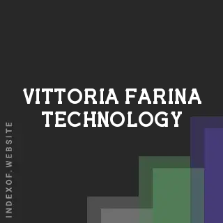 Vittoria Farina Technology | Indexof