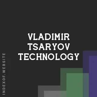 Vladimir Tsaryov Technology | Indexof