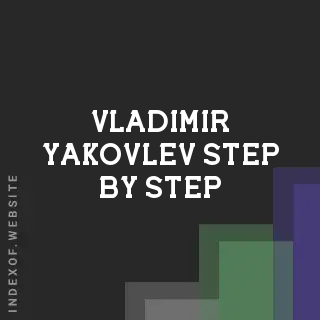 Vladimir Yakovlev Step-by-Step | Indexof