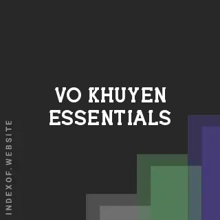 Vo Khuyen Essentials | Indexof