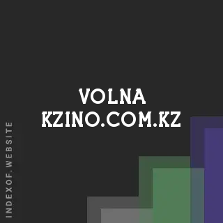 volna-kzino.com.kz by Daniel Geronimo site -  Indexof