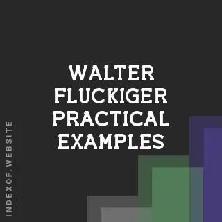 Walter Fluckiger Practical Examples | Indexof