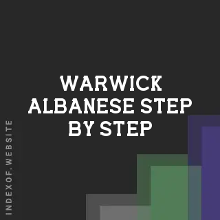 Warwick Albanese Step-by-Step | Indexof
