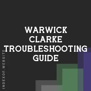 Warwick Clarke Troubleshooting Guide | Indexof