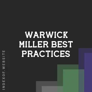 Warwick Miller Best Practices | Indexof