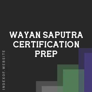 Wayan Saputra Certification Prep | Indexof