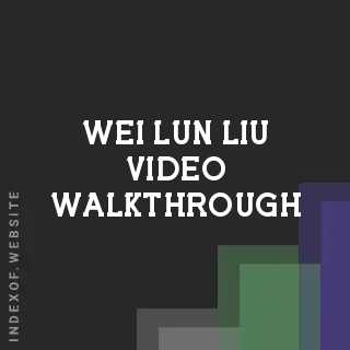 Wei-lun Liu Video Walkthrough | Indexof