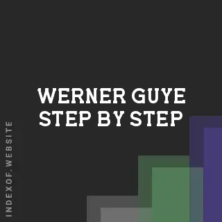 Werner Guye Step-by-Step | Indexof