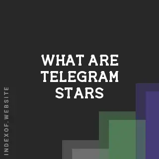 What are Telegram Stars? The 2026 Guide to Digital Currency - Indexof