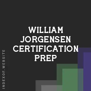 William Jorgensen Certification Prep | Indexof