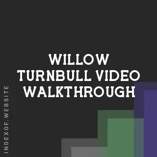 Willow Turnbull Video Walkthrough | Indexof