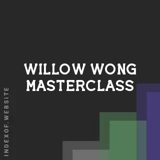 Willow Wong Masterclass | Indexof