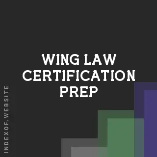 Wing Law Certification Prep | Indexof