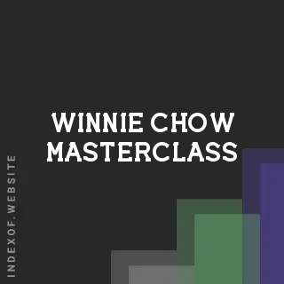 Winnie Chow Masterclass | Indexof